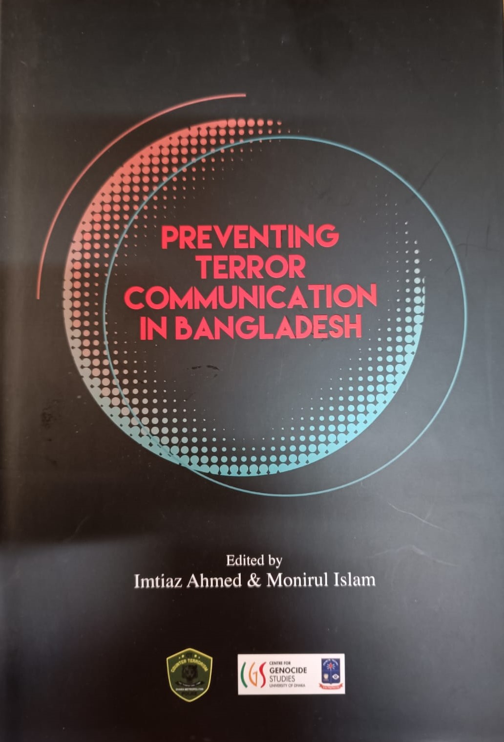 Preventing Terror Communication in  Bangladesh